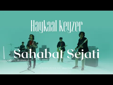 Download MP3 Haykaal - Sahabat Sejati (by Sheila On 7) | Live Session