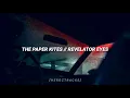 the paper kites ; revelator eyes (Español)