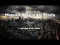 Download Lagu Spoon - Memori Sekuntum Rindu [Lirik]