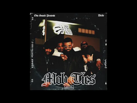 Download MP3 Drake & Benny The Butcher  - Mob Ties (Remix) [Leaked][Unreleased]