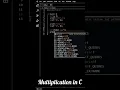 Multiply TWO Numbers in C-Programming