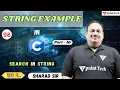 String Example in C Part-10 Search in String in C Programming Tpoint Tech