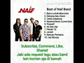Download Lagu Naif Band | Kumpulan Lagu | [Musik Kita]