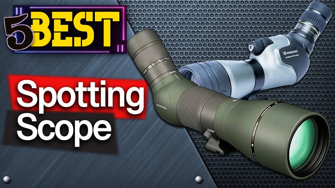 ✅ TOP 5 Best Spotting Scope [ 2022 Buyer's Guide ]