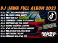 Download Lagu DJ JAWA FULL ALBUM VIRAL TIKTOK TERBARU 2023 || DJ TIWAS TAK GONDELI TENANAN x DJ RAISO DADI SIJI