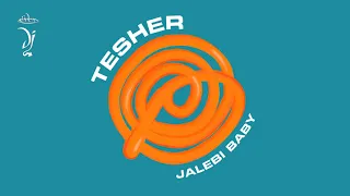 tesher jalebi baby dj eden remix