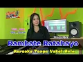 Download Lagu Rambate Ratahayo // Karaoke Duet Tanpa Vokal Pria