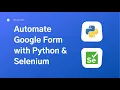 Automate Google Form with Python Selenium