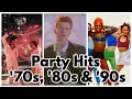 Top 100 Party Hits of the '70s, '80s \u0026 '90s