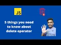 5 things you need to know about delete operator in JavaScript Interview guide