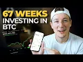 100 Weekly Bitcoin Investing Strategy DCA Results