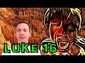 Luke Chapter 16 Summary and What God Wants From Us