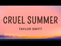 Download Lagu Taylor Swift - Cruel Summer (Lyrics)