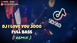 Download DJ I LOVE YOU 3000 (Stephanie Poetri) BREAKBEAT REMIX FULL BASS 2020‼ - Exel Sack MP3