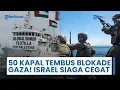 Download Lagu 50 Kapal Flotilla Tembus Blokade Gaza, Israel Siaga Cegat | Netanyahu dan Abbas Adu Pidato di PBB