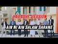 Download Lagu Karaoke || Ain Ni Ain, Salam Sarane. lagu natal.