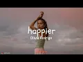 Olivia Rodrigo - happier (Gustixa Remix) (Lyrics)