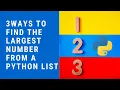 Largest number in List using Python - Malayalam