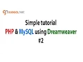 Tutorial PHP and MySQL using Dreamweaver