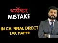 Download Lagu Mistake in Suggested Answer 🔥 | May 2025 | What shall a student do ? CA Final Direct Tax 