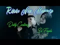 Lagu Deddy Cordionz feat Sri Fayola - Rindu Nan Manyeso (Official Music Video)