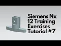 Siemens Nx 12 - Training Exercises Tutorial