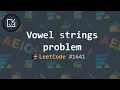 Dynamic programming Math Count sorted vowel strings LeetCode 3 solutions