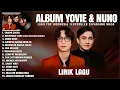 Download Lagu TANPA CINTA - YOVIE \u0026 NUNO FULL ALBUM (LIRIK) | MERINDU LAGI || POP 2000AN INDONESIA TERPOPULER