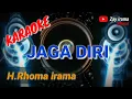 Lagu KARAOKE  -  JAGA DIRI  //  Rhoma irama (original) #forsakeren #soneta #karaoke #rhomairama #lirik