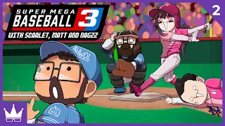 Twitch Livestream Super Mega Baseball 3 Axialmatt Nagzz Ep 2 PC