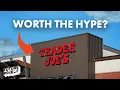 Why Americans are OBSESSED with Trader Joe s