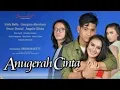 Anugrah Cinta dari Andra Respati feat Gisma Wandira Full Bass 2022(360p)