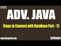 ADV Java Steps to Connect with DataBase Part 12