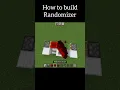 How to build Randomizer Minecraft bedrock
