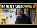 Why Are New Yorkers So Rude
