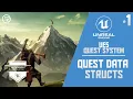 Unreal Engine 5 Tutorial - Quest System Part 1 Quest Data Structs