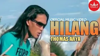 Download Thomas Arya - Hilang (Official Video) SLOW ROCK MP3