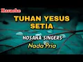 Download Lagu Tuhan Yesus Setia || KARAOKE || Nada Pria