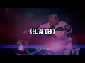El After (Letra) - Samuel Ash x Niko Eme x Jay Kalyl | Video Oficial Con Letra