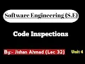 Code Inspections in Software Engineering Software Engineering Lec 32
