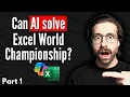 I asked AI to solve Excel World Championship Part 1