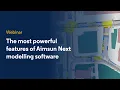 The most powerful features of Aimsun Next transport modelling and simulation software