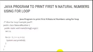 JAVA PROGRAM TO PRINT FIRST N NATURAL NUMBERS USING FOR LOOP