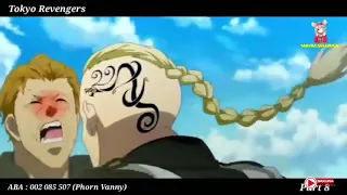 (Ep19-20) រុមបងធំ Tokyo Manji Gang ប៉ះជាមួយ ក្រុមបងធំ Valhalla | Tokyo Revengers | សម្រាយរឿងanime