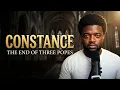 Three Popes One Church Constance Explained