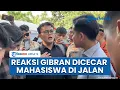 Lagu Momen Gibran Dicecar \u0026 Dikelilingi Mahasiswa soal Tambang Ilegal \u0026 Sawit: Kami Butuh Solusi Konkriet