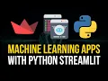 Modern Machine Learning Apps with Streamlit - No HTML CSS JS