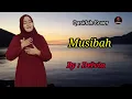 Download Lagu Musibah : Titi Said - Qasidah Cover By Delvia [Vidio Lirik]