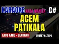 ACEM PATIKALA (GENDANG) - SUDARTO SITEPU | NADA WANITA C# | KARAOKE LIRIK | LAGU KARO