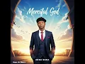 merciful GOD